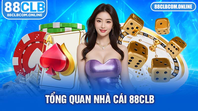 Giới thiệu nhà cái 88CLB