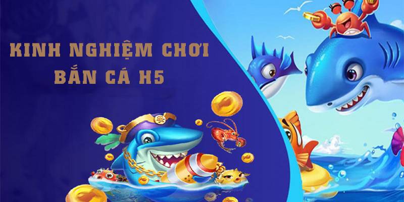 Mách bạn cách chơi bắn cá đúng đắn